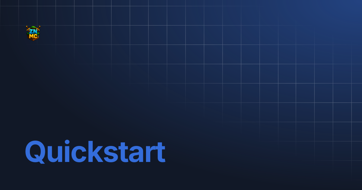 Quickstart | Zeronightsmc Network